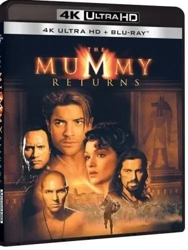 The Mummy Returns (El regreso de la momia) 4K 2001