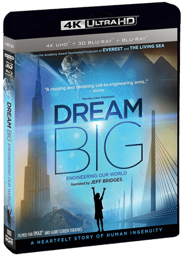 Dream Big: Engineering Our World 4K 2017