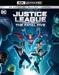 Justice League vs. the Fatal Five 4K 2019