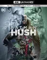 Batman: Hush 4K 2019